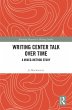 Writing Center Talk over Time (eBook,... - Bild 1