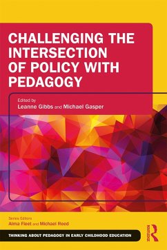 Challenging the Intersection of Policy with Pedagogy (eBook, ePUB) Cover Challenging the Intersection of Policy with Pedagogy (eBook, ePUB)