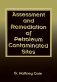 Assessment and Remediation of Petroleum Contaminated Sites (eBook, PDF)