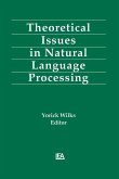 Theoretical Issues in Natural Language Processing (eBook, ePUB)