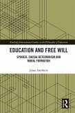 Education and Free Will (eBook, ePUB)