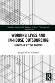 Working Lives and in-House Outsourcing (eBook, PDF)