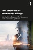 Total Safety and the Productivity Challenge (eBook, ePUB)