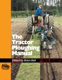 Tractor Ploughing Manual, The (eBook, ePUB)