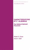 Characterizations of C* Algebras (eBook, ePUB)