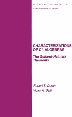 Characterizations of C* Algebras (eBook, ePUB) - Doran, Robert