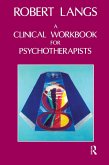 Clinical Workbook for Psychotherapists (eBook, PDF)