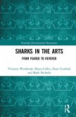 Sharks in the Arts (eBook, ePUB) Sharks in the Arts (eBook, ePUB)