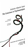 The Conscious in Psychoanalysis (eBook, ePUB)