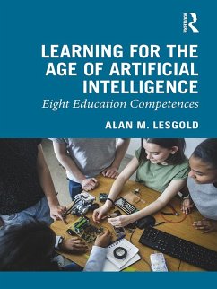Learning for the Age of Artificial Intelligence (eBook, PDF) - Lesgold, Alan M.