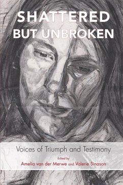 Cover Shattered but Unbroken (eBook, PDF)