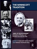 The Winnicott Tradition (eBook, PDF) The Winnicott Tradition (eBook, PDF)