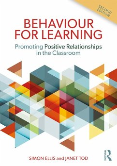 Behaviour for Learning (eBook, ePUB) - Ellis, Simon; Tod, Janet