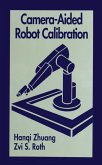 Camera-Aided Robot Calibration (eBook, ePUB)