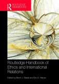 Routledge Handbook of Ethics and International Relations (eBook, PDF)