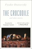 The Crocodile and Other Stories (riverrun Editions) (eBook, ePUB)
