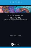 Fixed Offshore Platforms:Structural Design for Fire Resistance (eBook, PDF)