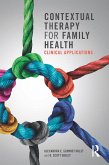 Contextual Therapy for Family Health (eBook, PDF)