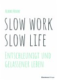 slow work - slow life (eBook, PDF)