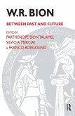 W.R. Bion (eBook, ePUB) W.R. Bion (eBook, ePUB)