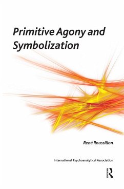 Cover Primitive Agony and Symbolization (eBook, ePUB)
