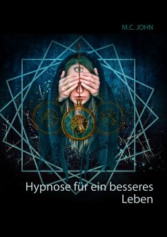 Hypnose für ein besseres Leben (eBook, ePUB)