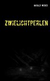 Zwielichtperlen (eBook, ePUB)