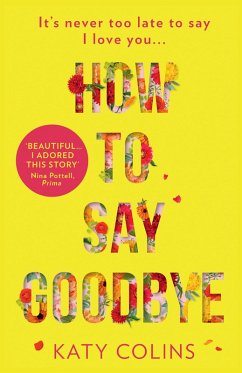How to Say Goodbye (eBook, ePUB) - Colins, Katy