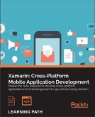 Xamarin: Cross-Platform Mobile Application Development (eBook, PDF)