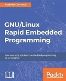 GNU/Linux Rapid Embedded Programming (eBook, PDF)