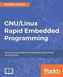 GNU/Linux Rapid Embedded Programming (eBook, PDF) - Giometti, Rodolfo