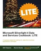 Microsoft Silverlight 4 Data and Services Cookbook: LITE (eBook, PDF)