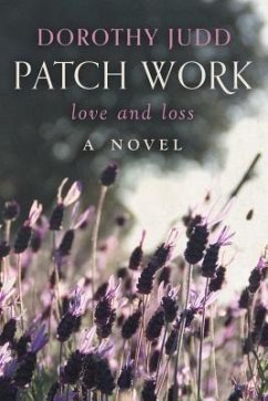 Patch Work (eBook, ePUB) - Judd, Dorothy