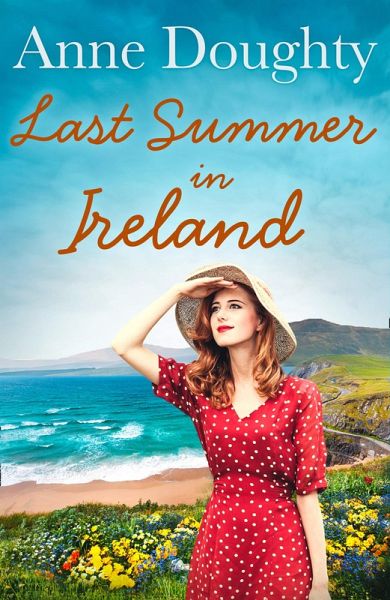 Last Summer in Ireland (eBook, ePUB) Last Summer in Ireland (eBook, ePUB)