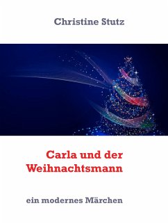 Carla und der Weihnachtsmann (eBook, ePUB) - Stutz, Christine