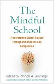 The Mindful School (eBook, ePUB)