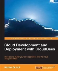 Cloud Development and Deployment with CloudBees (eBook, PDF) - Loof, Nicolas De