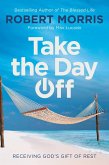Take the Day Off (eBook, ePUB)
