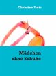Mädchen ohne Schuhe (eBook, ePUB) - Bild 1