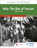Access to History: Italy: The Rise of Fascism 1896-1946 Fifth Edition (eBook, ePUB)