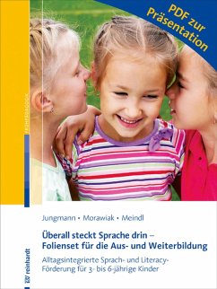 Überall steckt Sprache drin - Folienset für die Aus- und Weiterbildung (eBook, PDF) - Jungmann, Tanja; Morawiak, Ulrike; Meindl, Marlene