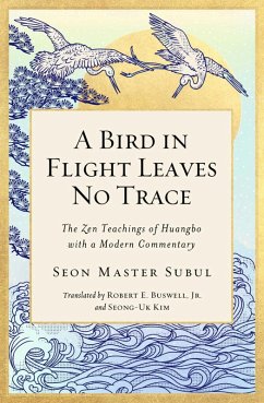 A Bird in Flight Leaves No Trace (eBook, ePUB) - Master Subul, Seon