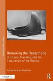 Remaking the Readymade (eBook, ePUB)