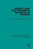 Urban Land and Property Markets in France (eBook, ePUB)