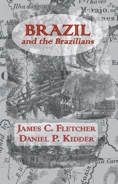 Brazil and the Brazilians (eBook, ePUB) Brazil and the Brazilians (eBook, ePUB)