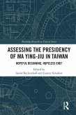 Assessing the Presidency of Ma Ying-jiu in Taiwan (eBook, PDF)