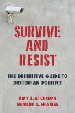 Survive and Resist (eBook, ePUB)