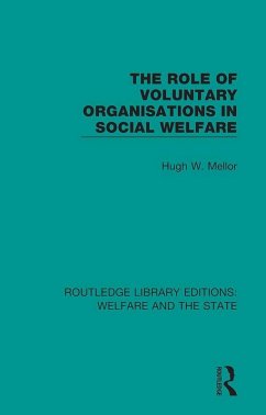 The Role of Voluntary Organisations in Social Welfare (eBook, ePUB) - Mellor, Hugh W