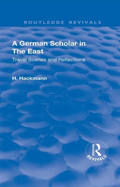 Cover Revival: A German Scholar in the East (1914) (eBook, ePUB)