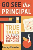 Go See the Principal (eBook, ePUB)